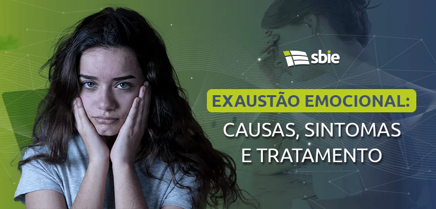 exaustão emocional: o que é, causas, sintomas e tratamento