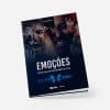 LIVRO EMOÇÕES - A INTELIGÊNCIA EMOCIONAL NA PRÁTICA!